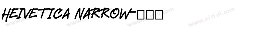 HeIvetica Narrow字体转换
